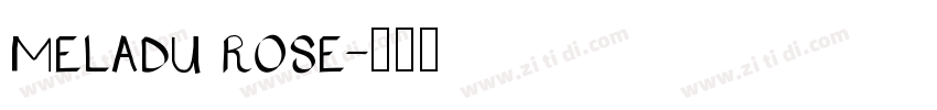 meladu rose字体转换